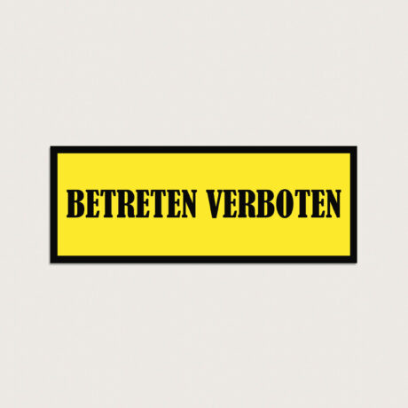 Betreten verboten schild aus Kunststoff 210 x 80 mm