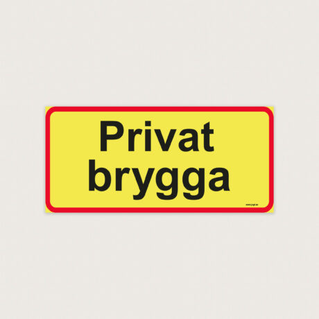 Privat brygga skylt