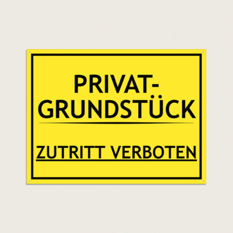 Privatgrundstück Zutritt verboten schild aus Kunststoff 400 x 300 mm